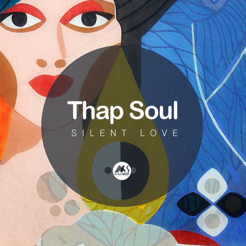 Thap Soul - Silent Love [MSD084]